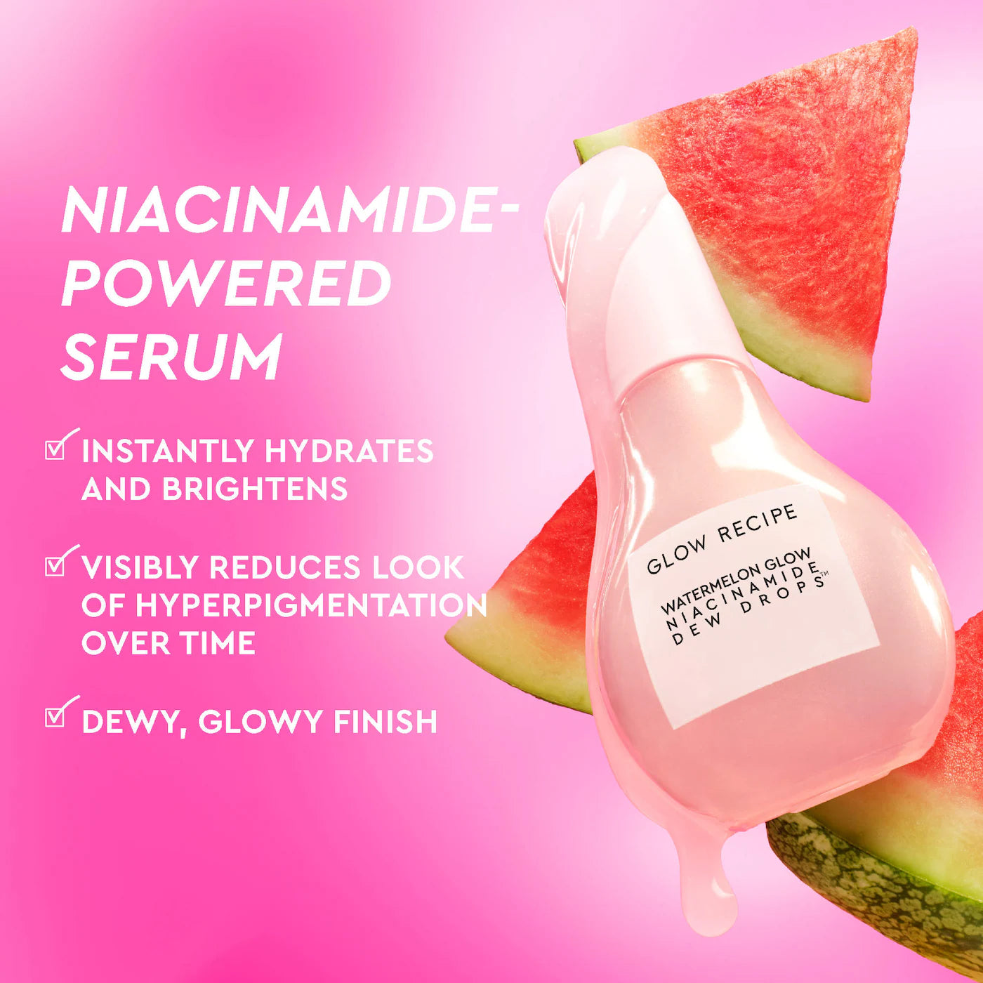 Watermelon Glow Niacinamide Dew Drops Serum | 15ml